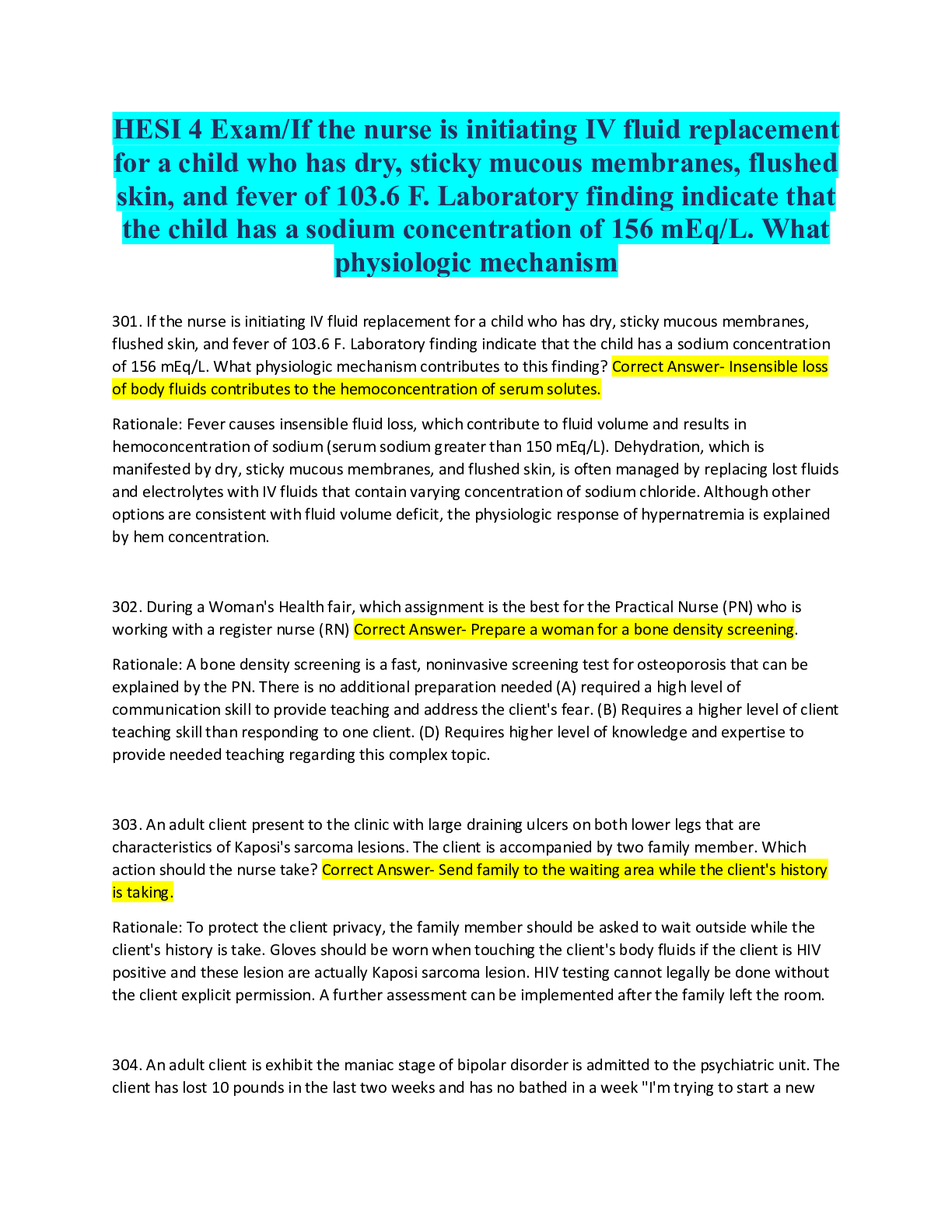Preview image for HESI 4 Exam/If the nurse is initiating IV fluid replacement for a child who has dry, sticky mucous membranes, flushed skin, and fever of 103.6 F. Laboratory finding indicate that the child has a sodium concentration of 156 mEq/L. What physiologic mechanism